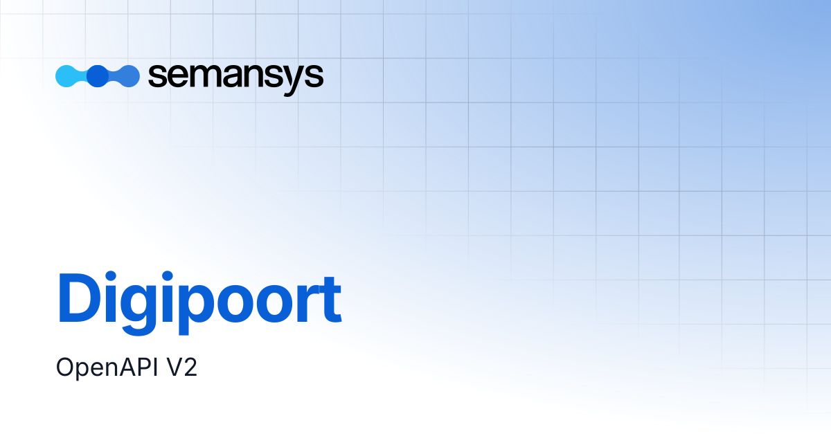 Digipoort | Semansys Technologies BV | API documentation